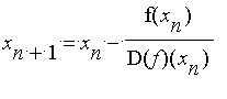 x[n+1] = x[n]-f(x[n])/D(f)(x[n])