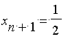 x[n+1] = 1/2