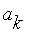 a[k]