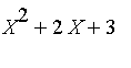 X^2+2*X+3