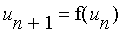 u[n+1] = f(u[n])